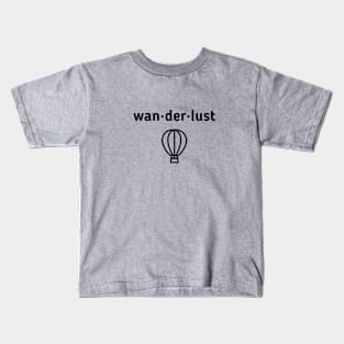 wan-der-lust Kids T-Shirt